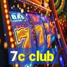 7c club